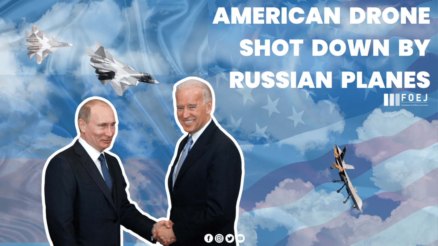 jets drone biden putin foreign relations russia america russia and america drone su 57 planes news FOEJ FOEJ Media News politics american